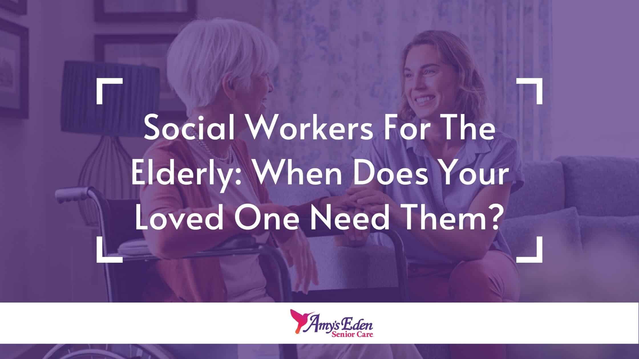 social workers for the elderly