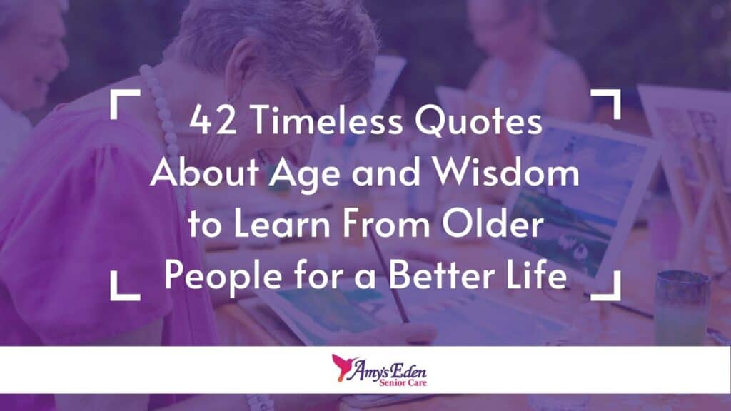 quotes about age and wisdom