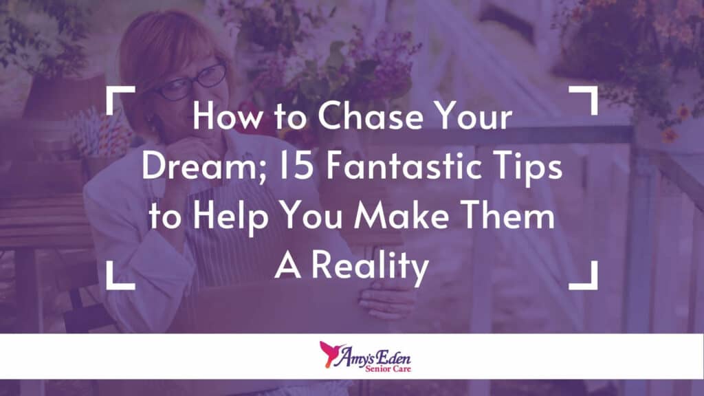 chase your dream