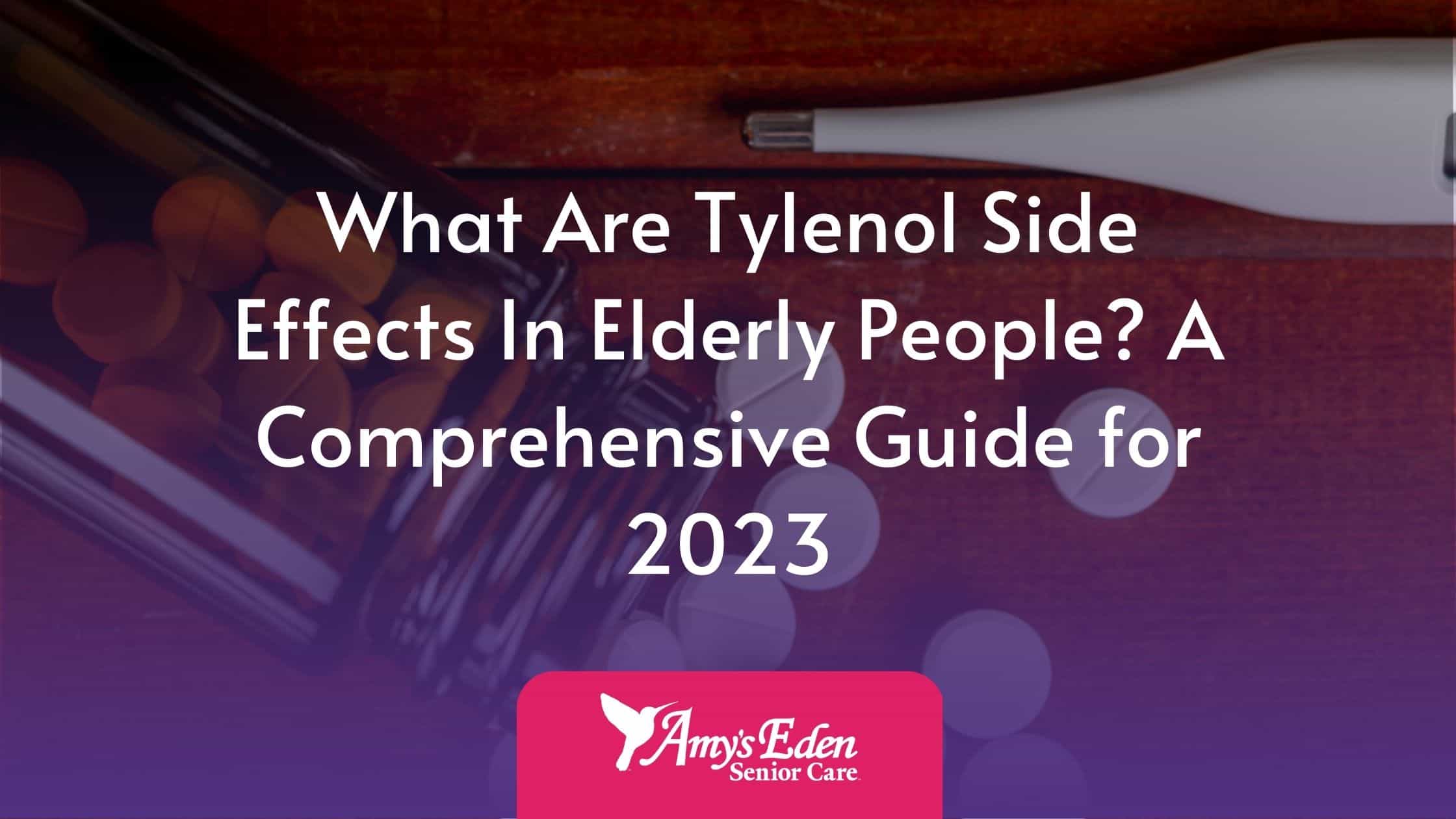 What Are Tylenol Side Effects In Elderly People?