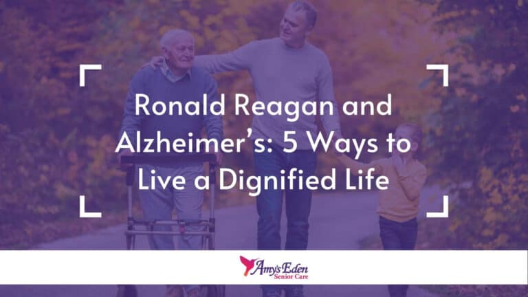 Ronald Reagan and Alzheimer’s: 5 Ways to Live a Dignified Life