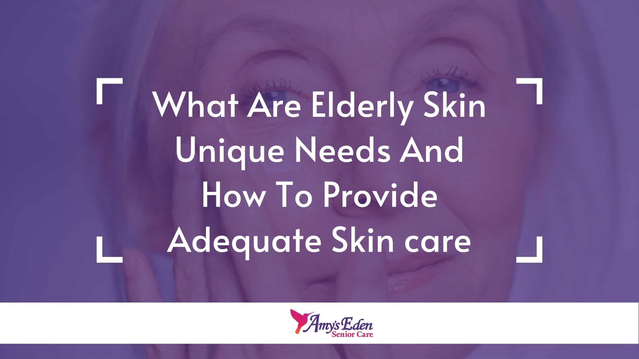 skin care for the elderly