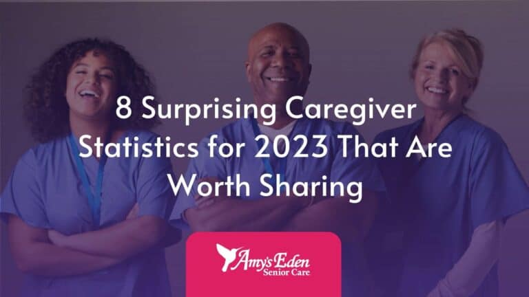 8 Surprising Caregiver Statistics for 2023 That Are Worth Sharing