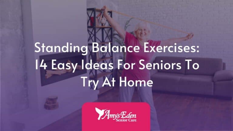 Standing Balance Exercises: 14 Easy Ideas For Seniors To Try At Home