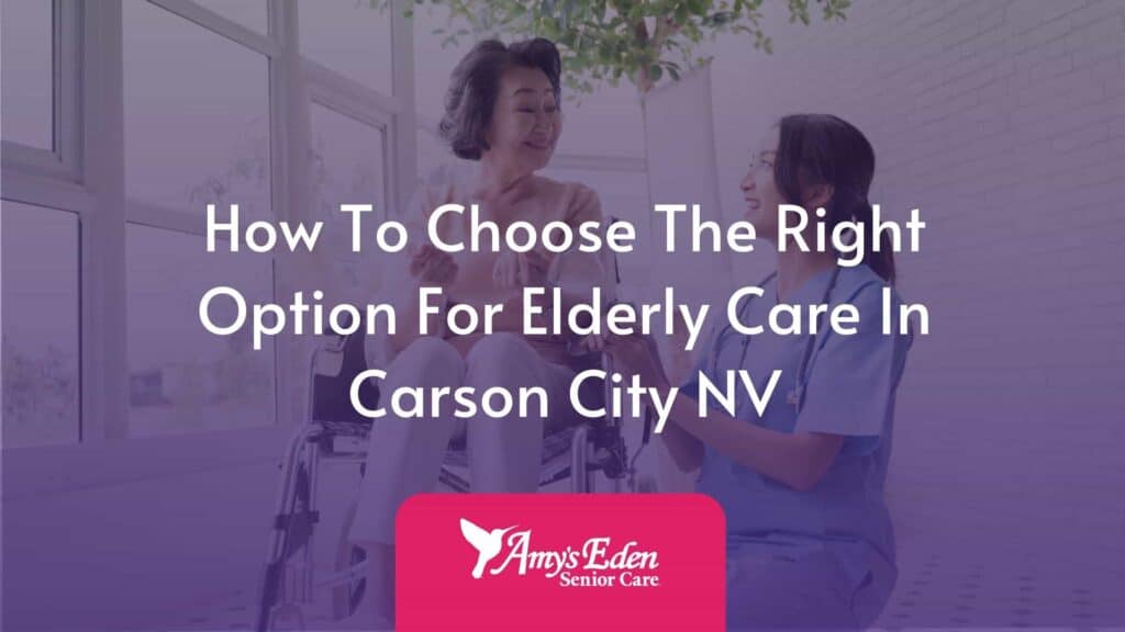 elderly care in Carson City NV