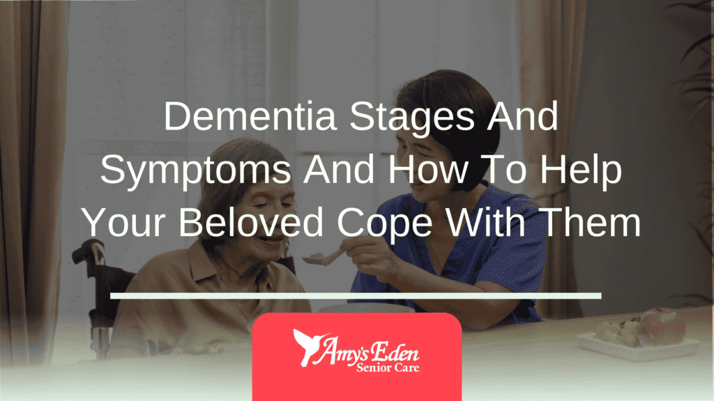dementia stages and symptoms
