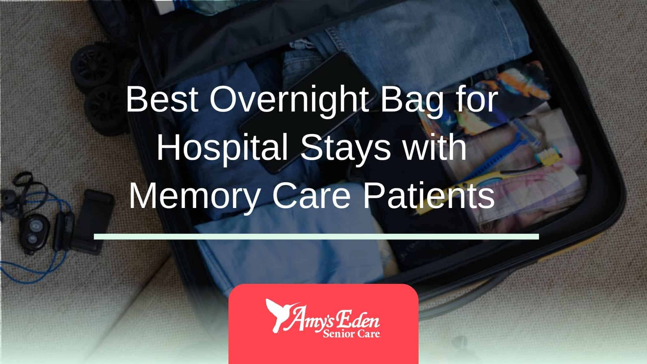 overnight bag for hospital
