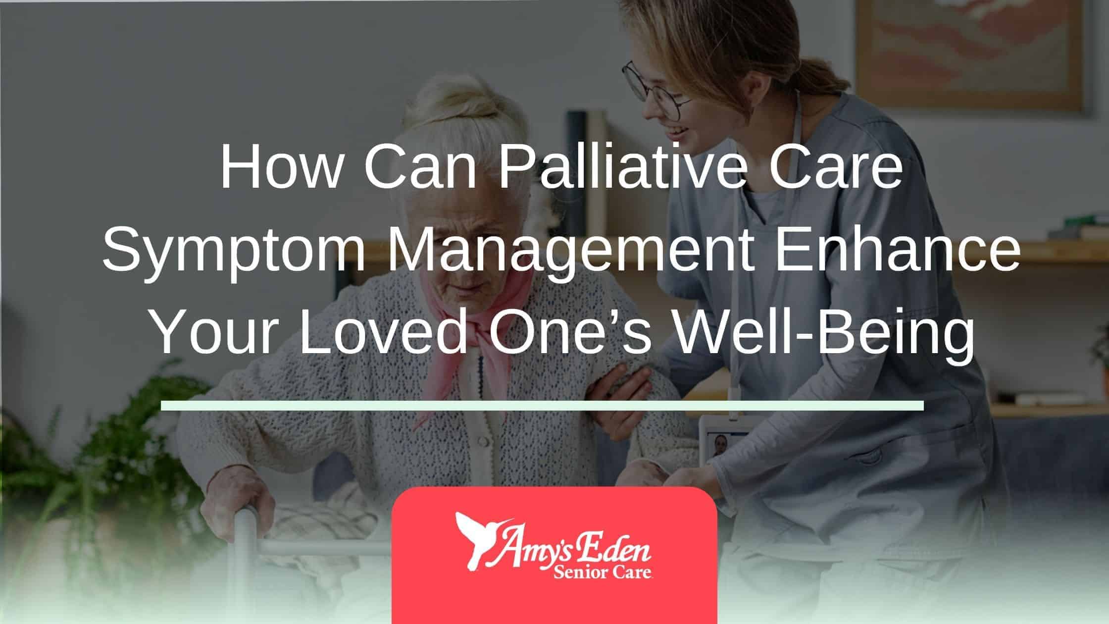 palliative care symptom management