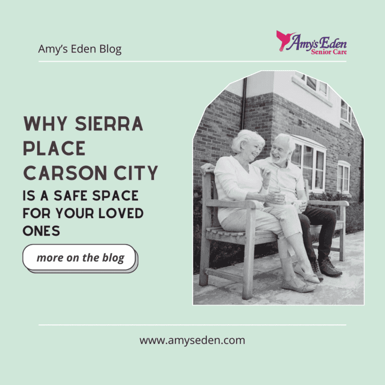 Why Sierra Place Carson City Is A Safe Space for Your Loved Ones