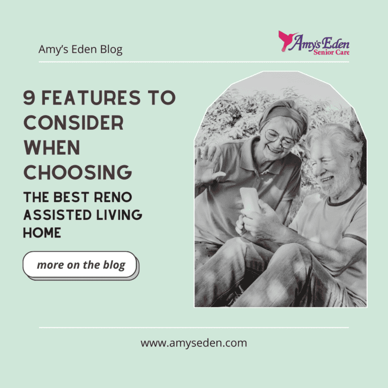 9 Features to Consider When Choosing the Best Reno Assisted Living Home