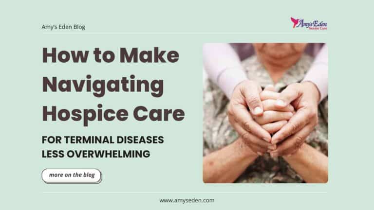 How to Make Navigating Hospice Care For Terminal Disease Less Overwhelming