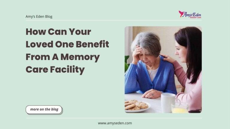 How Can Your Loved One Benefit From A Memory Care Facility