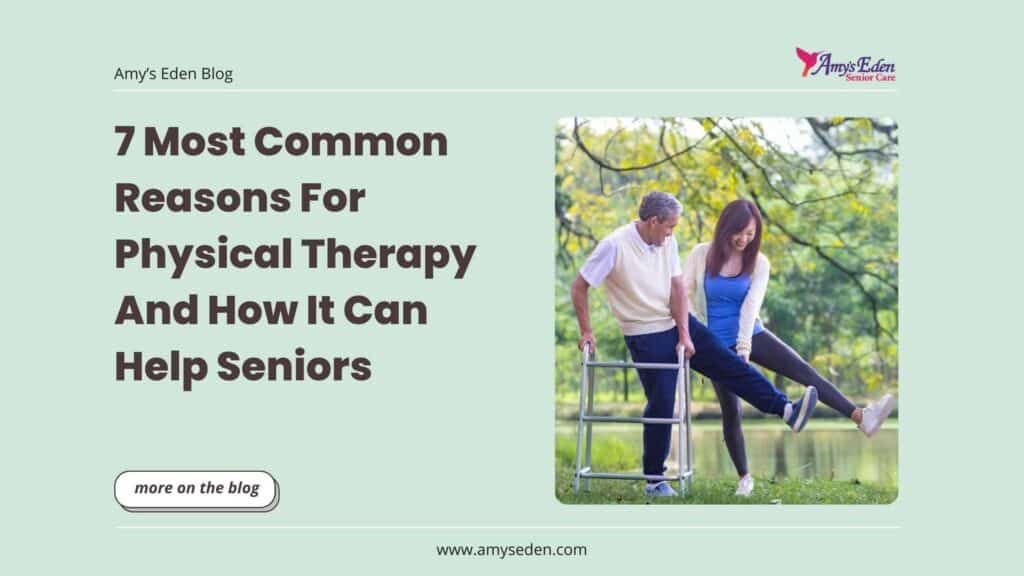 most common reasons for physical therapy