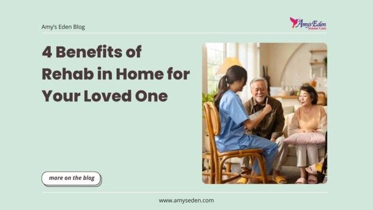 4 Benefits of Rehab in Home for Your Loved One